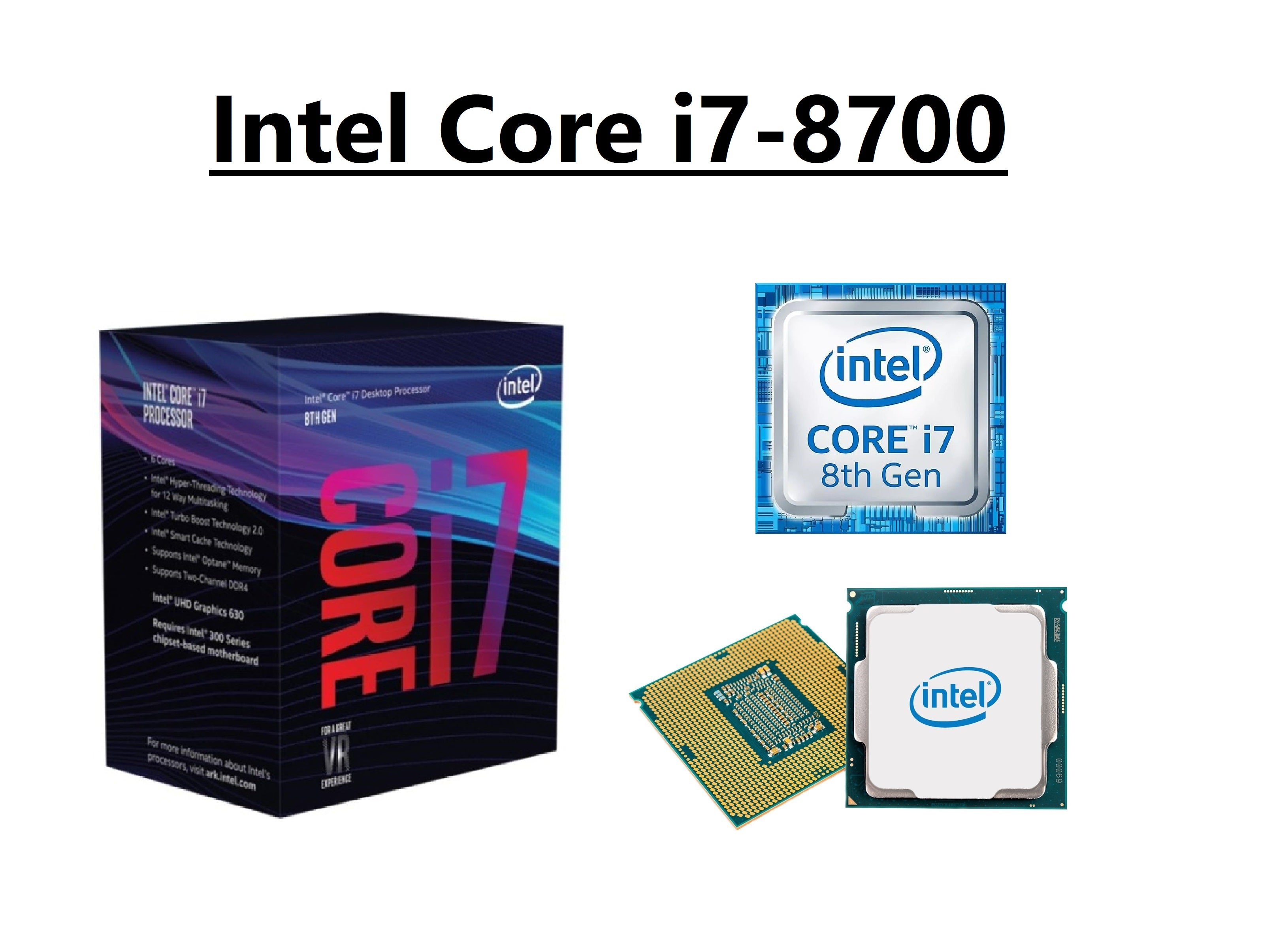 Intel Core i7-8700, SR3QS, 6 Core Processor, 3.2 - 4.6 GHz, Socket LGA1151, 65W CPU